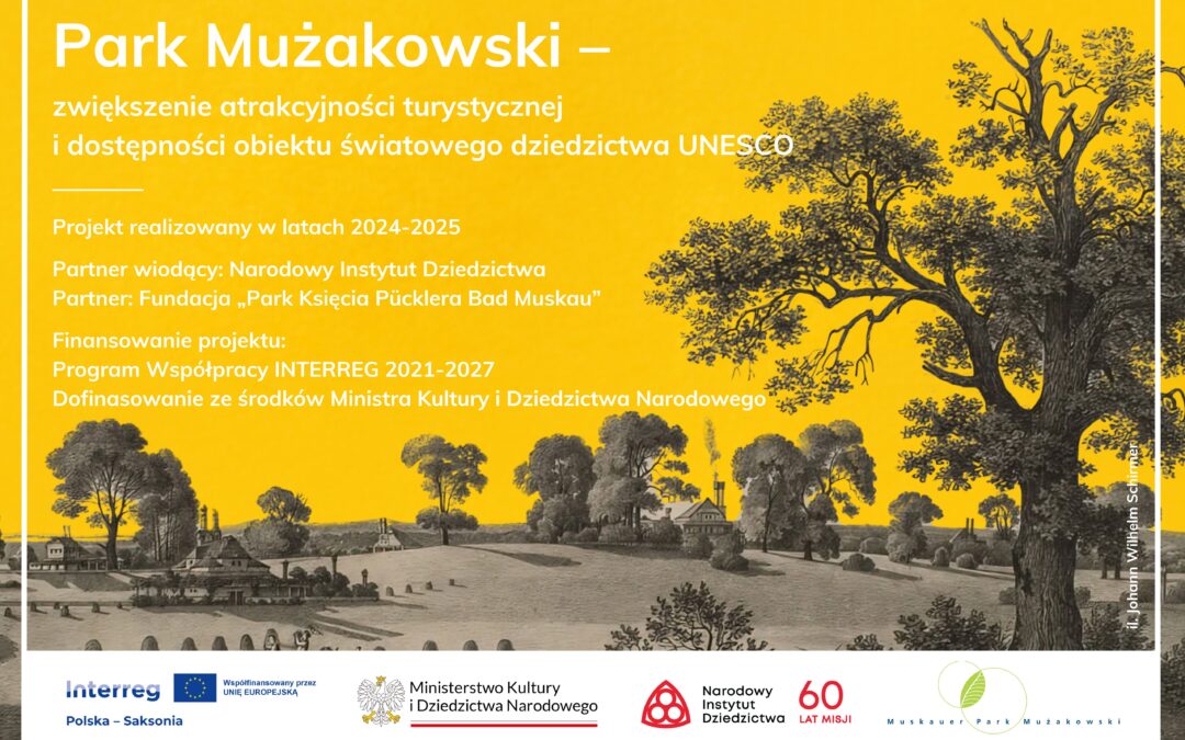 Park Mużakowski – zwiększenie atrakcyjności turystycznej i dostępności obiektu światowego dziedzictwa UNESCO